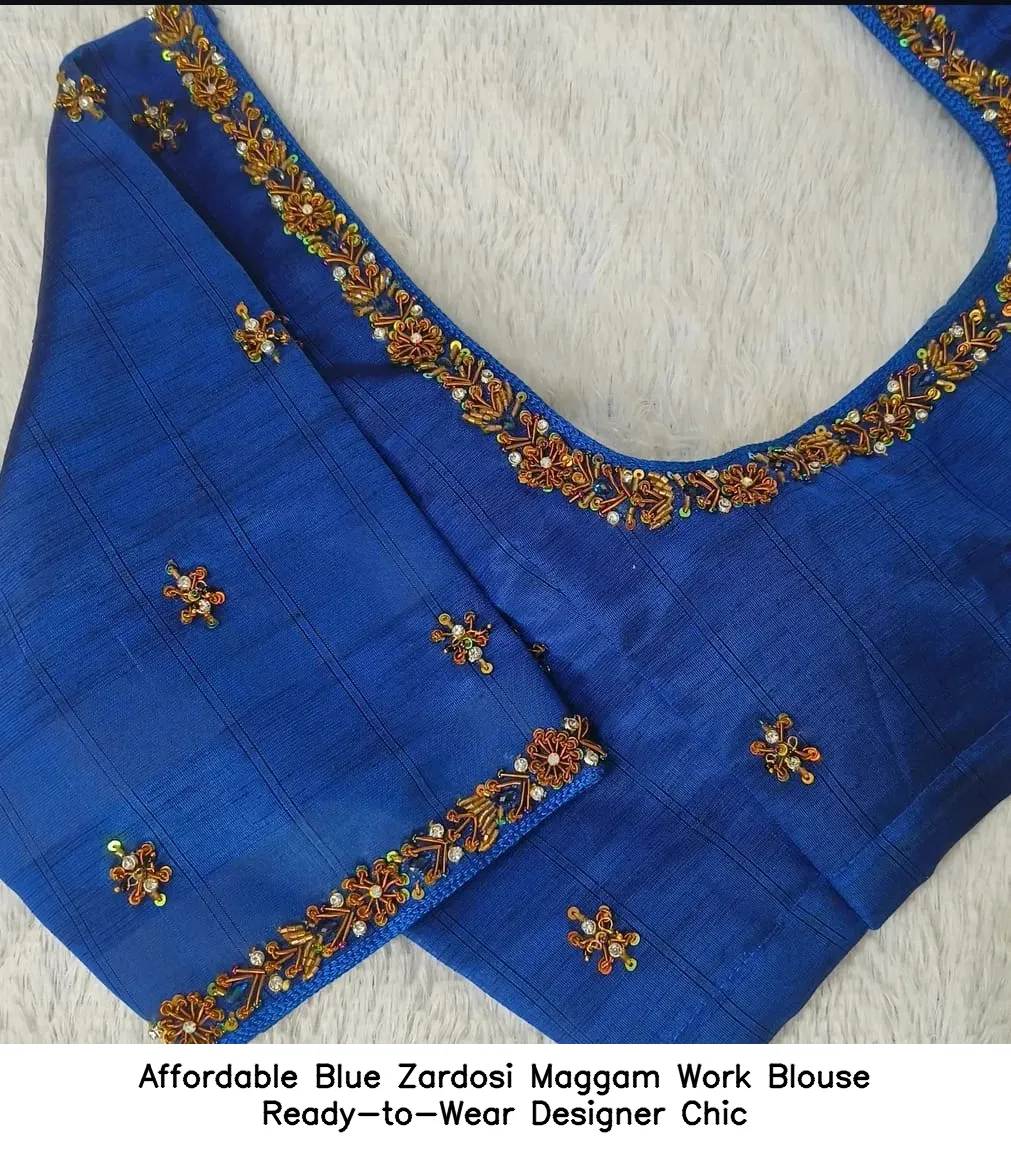 Affordable Blue Zardosi Maggam Work Blouse  Ready-to-Wear Designer Chic