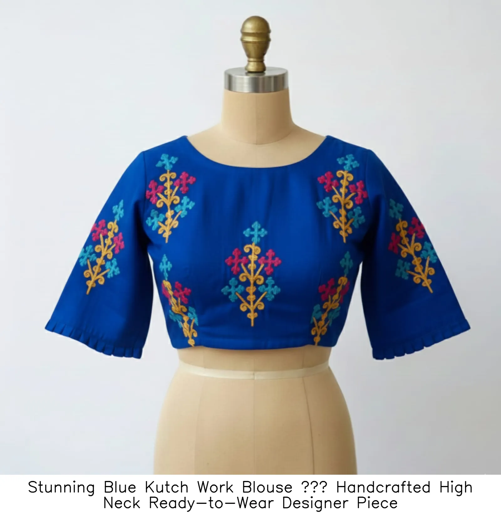 Stunning Blue Kutch Work Blouse – Handcrafted High Neck Ready-to-Wear Designer Piece