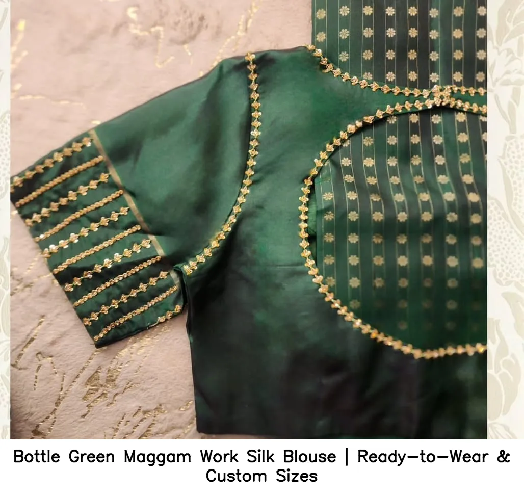 ​Bottle Green Maggam Work Silk Blouse | Ready-to-Wear & Custom Sizes