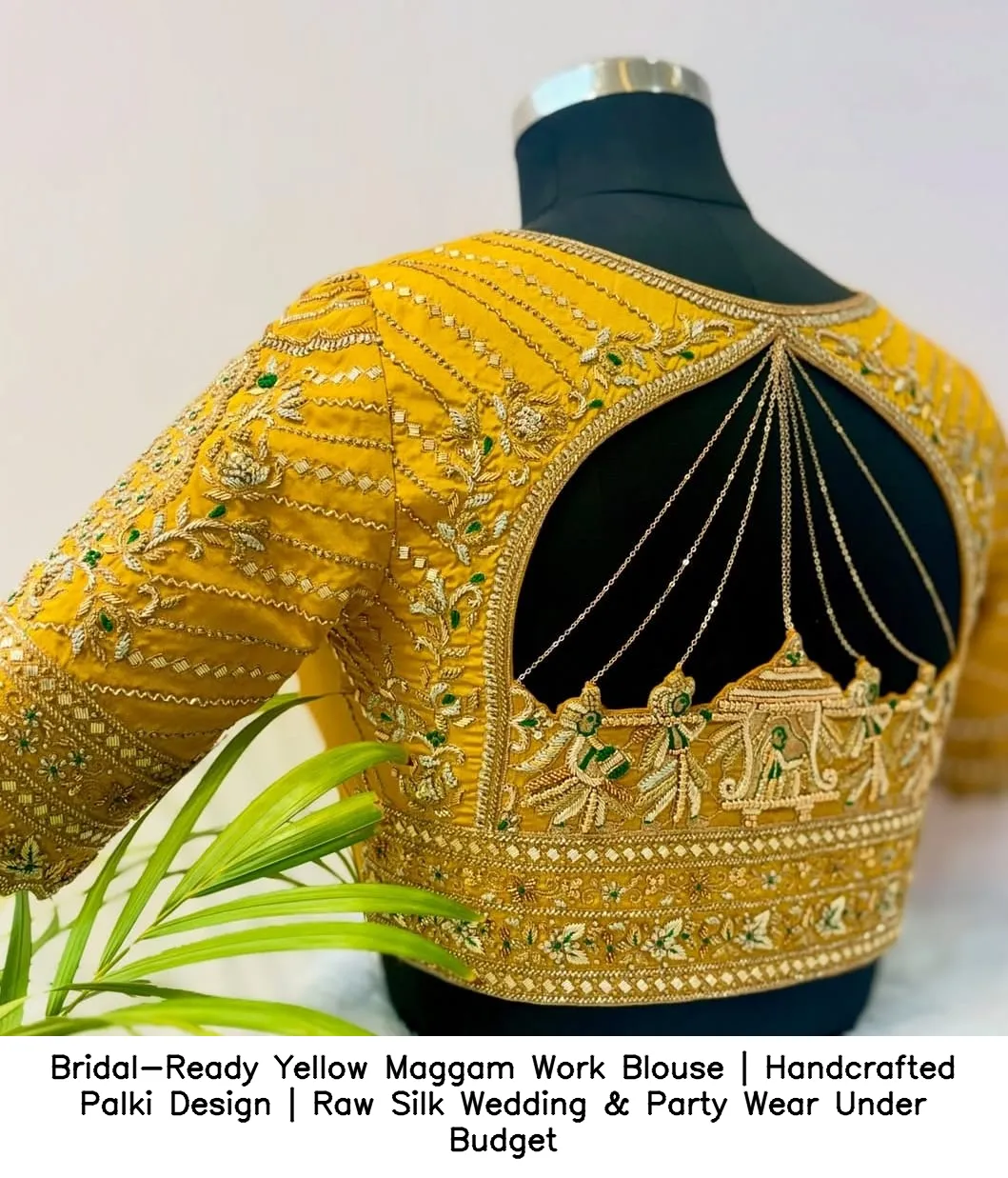 ​Bridal-Ready Yellow Maggam Work Blouse | Handcrafted Palki Design | Raw Silk Wedding & Party Wear Under Budget