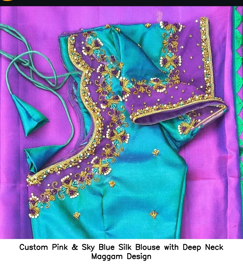 ​Custom Pink & Sky Blue Silk Blouse with Deep Neck Maggam Design