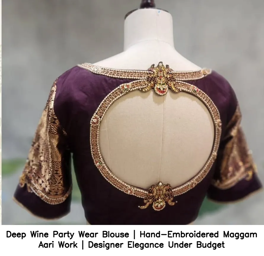 ​Deep Wine Party Wear Blouse | Hand-Embroidered Maggam Aari Work | Designer Elegance Under Budget