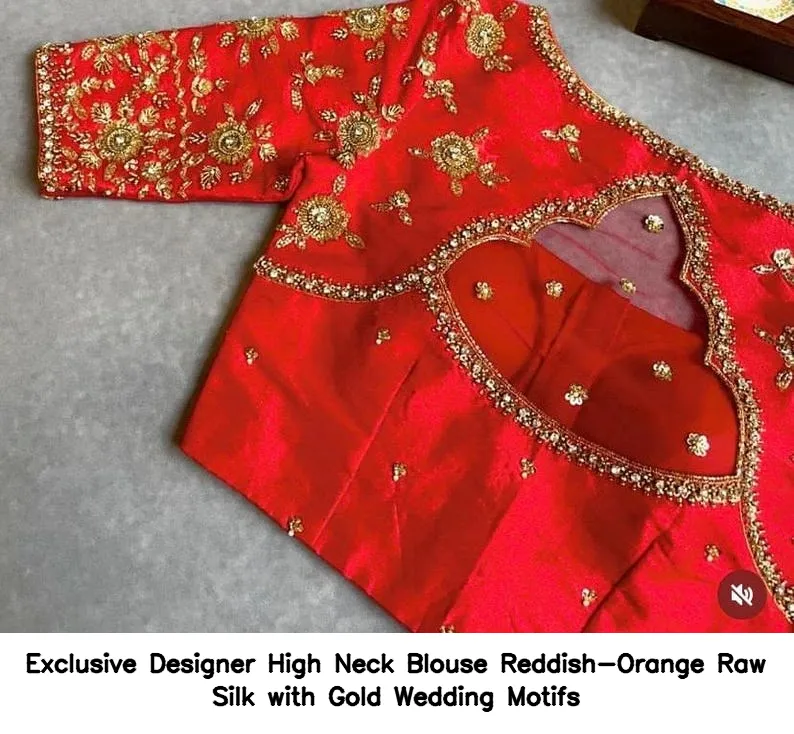 ​Exclusive Designer High Neck Blouse – Reddish-Orange Raw Silk with Gold Wedding Motifs