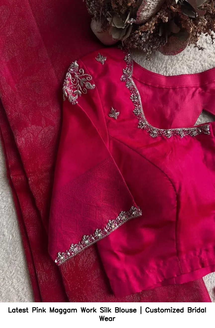 ​Latest Pink Maggam Work Silk Blouse | Customized Bridal Wear