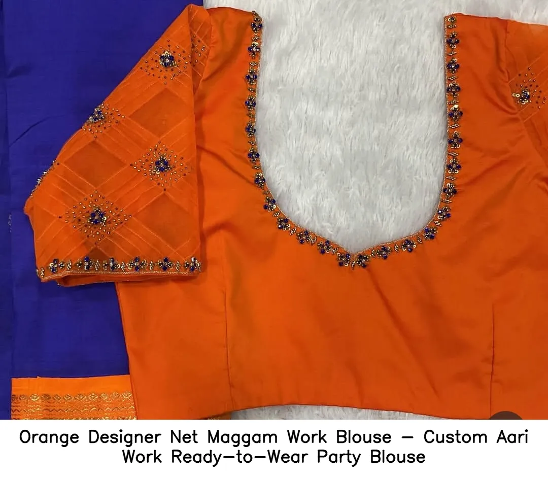 ​Orange Designer Net Maggam Work Blouse - Custom Aari Work Ready-to-Wear Party Blouse