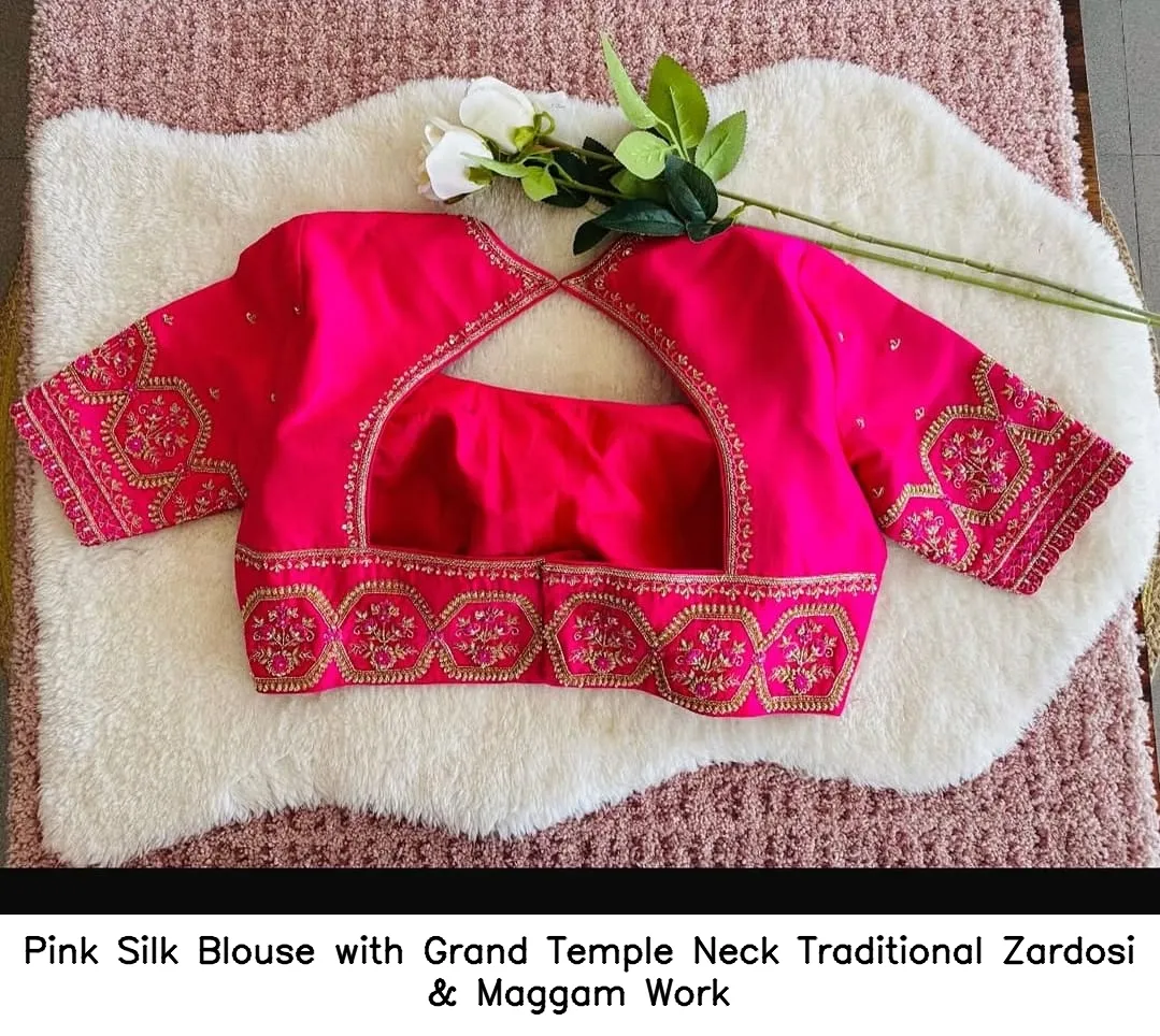 ​Pink Silk Blouse with Grand Temple Neck – Traditional Zardosi & Maggam Work
