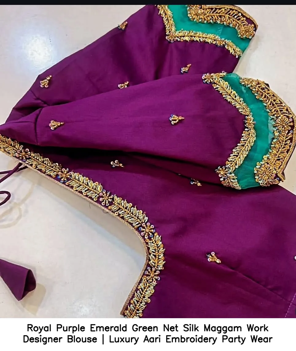 ​Royal Purple  Emerald Green Net Silk Maggam Work Designer Blouse | Luxury Aari Embroidery Party Wear