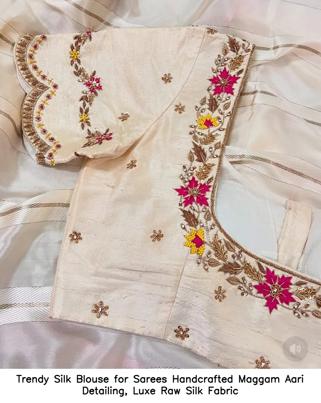 ​Trendy Silk Blouse for Sarees – Handcrafted Maggam  Aari Detailing, Luxe Raw Silk Fabric