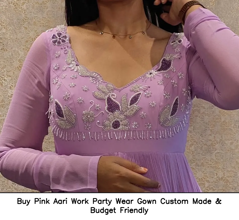 ​​Buy Pink Aari Work Party Wear Gown – Custom Made & Budget Friendly