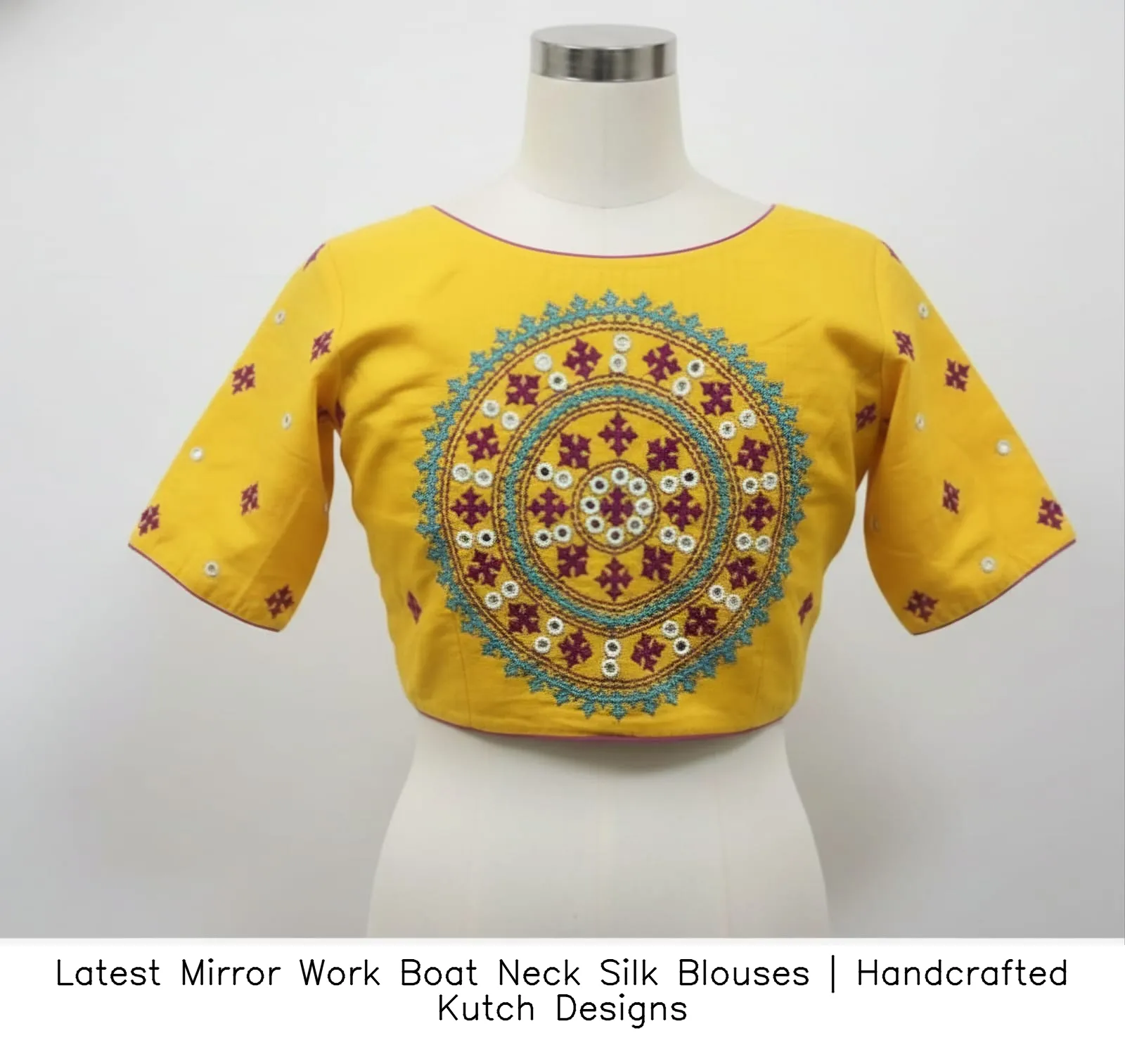​​Latest Mirror Work Boat Neck Silk Blouses | Handcrafted Kutch Designs