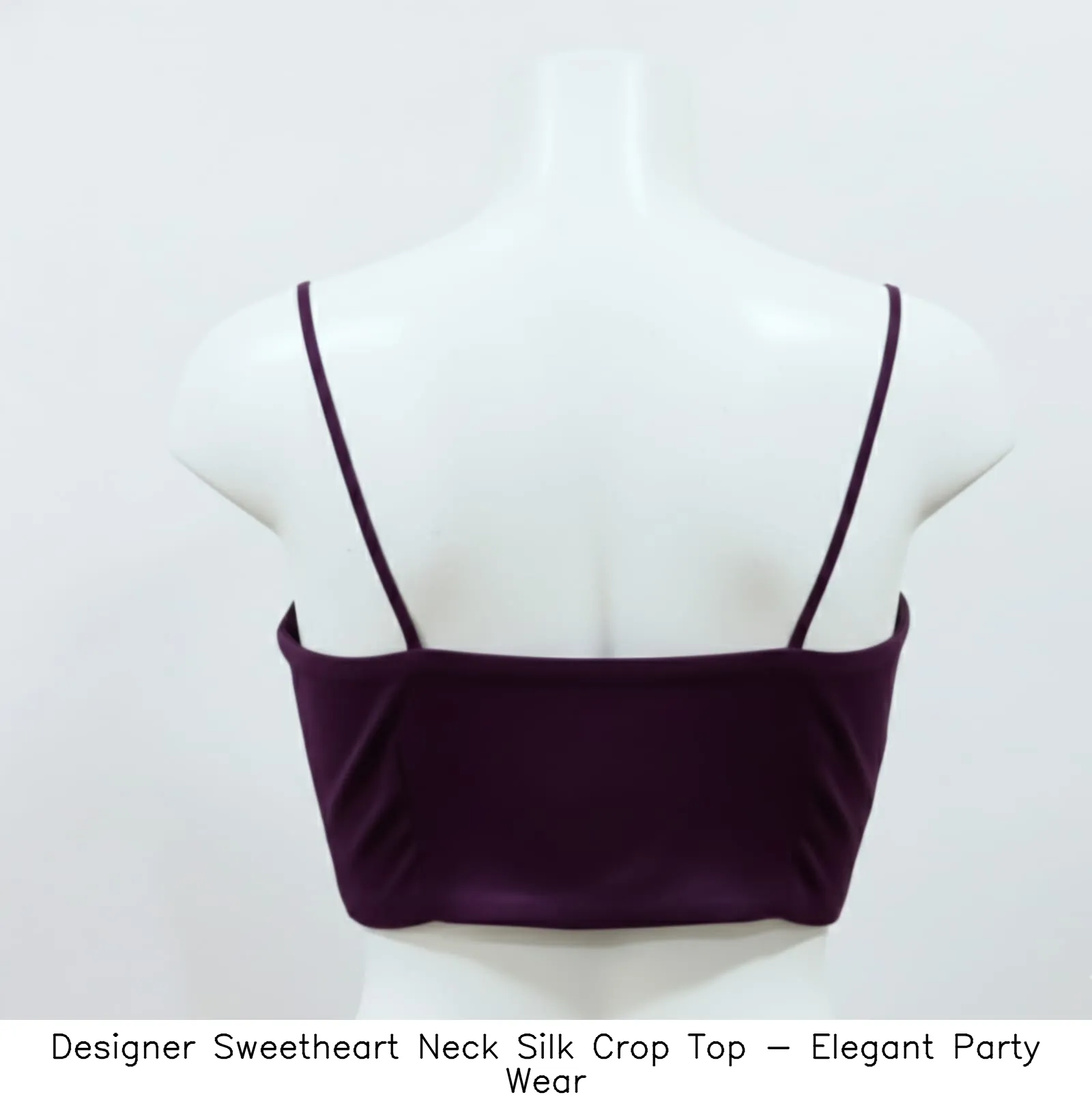 ​​​Designer Sweetheart Neck Silk Crop Top - Elegant Party Wear