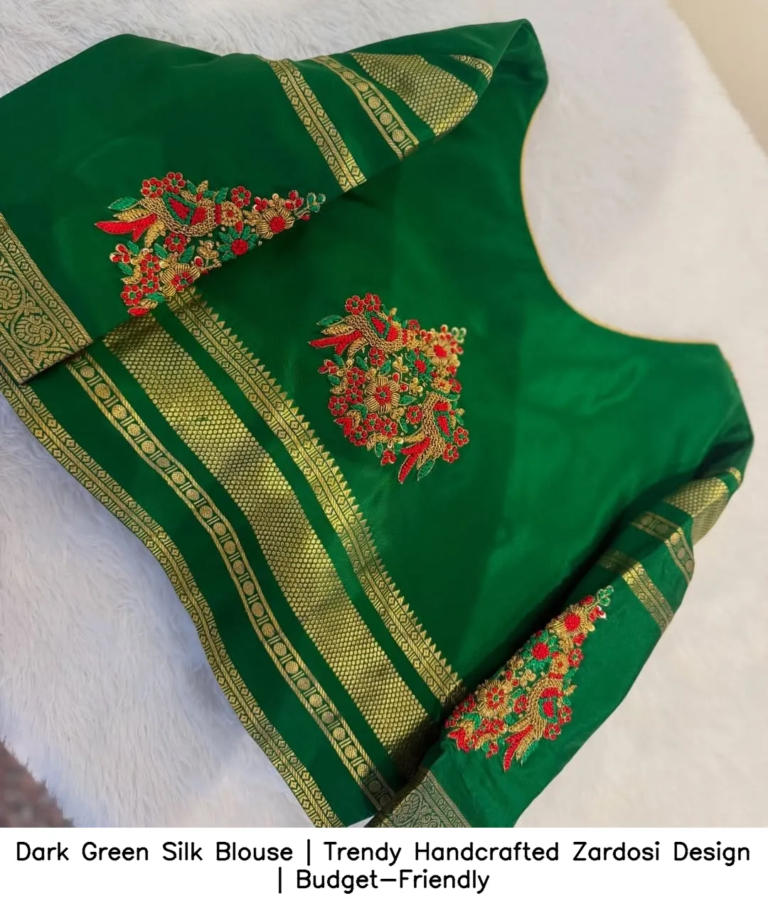 Dark Green Silk Blouse | Trendy Handcrafted Zardosi Design | Budget-Friendly