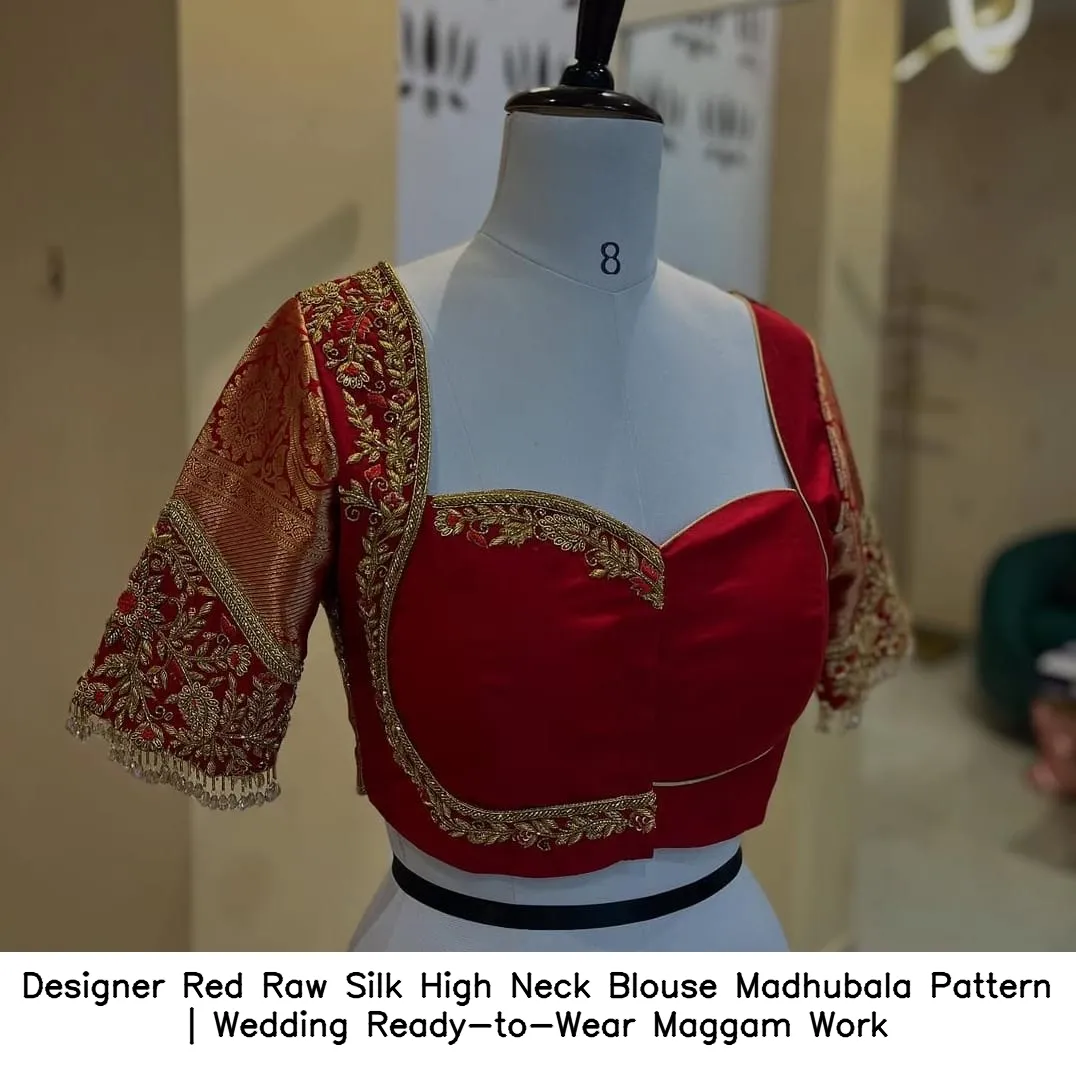 Designer Red Raw Silk High Neck Blouse – Madhubala Pattern | Wedding Ready-to-Wear Maggam Work - Image 6
