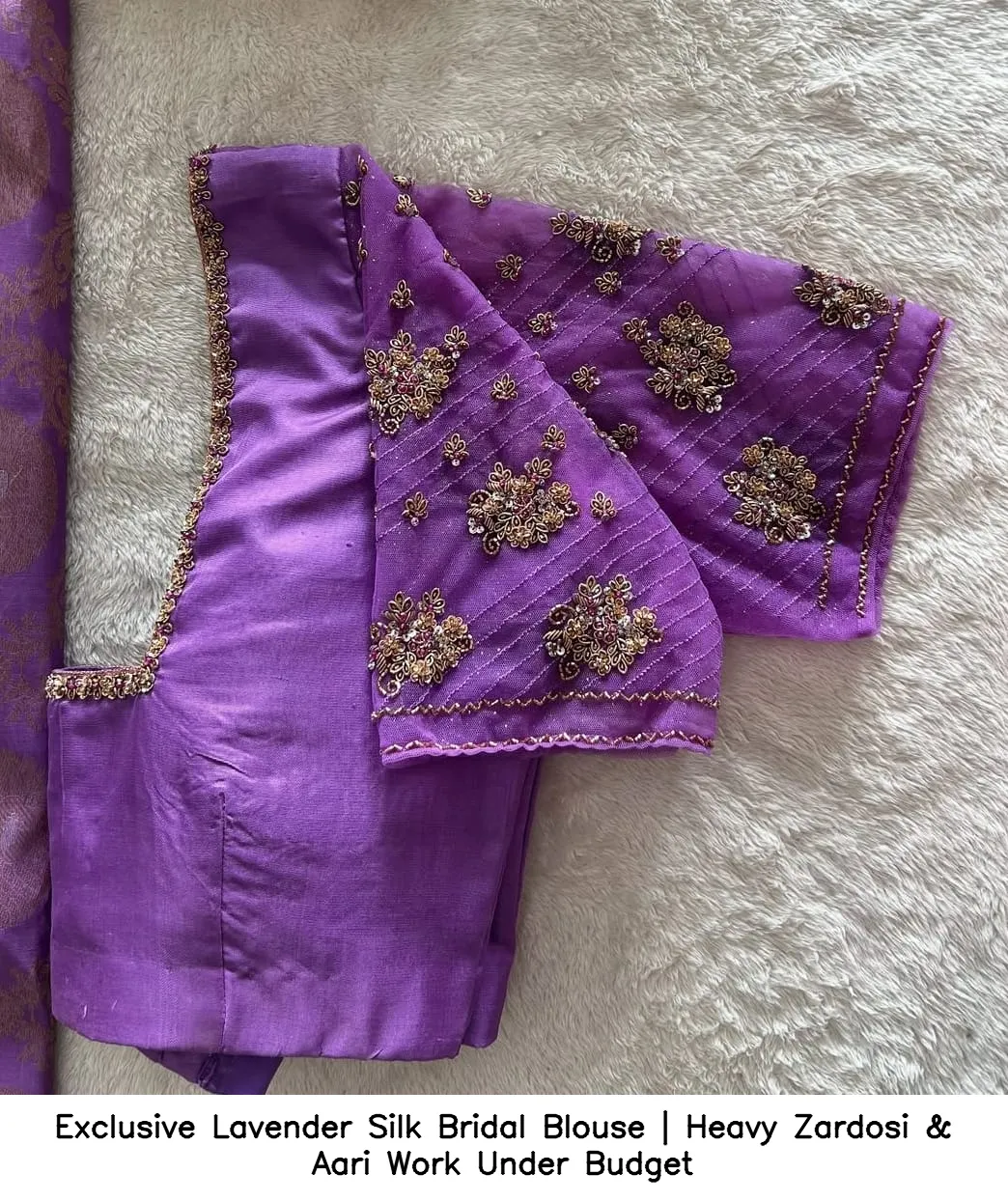 Exclusive Lavender Silk Bridal Blouse | Heavy Zardosi & Aari Work Under Budget