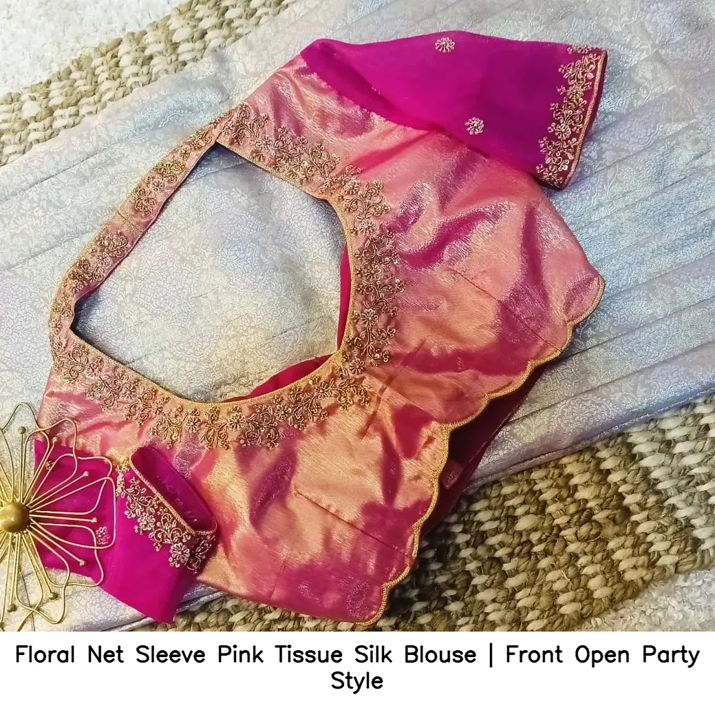 Floral Net Sleeve Pink Tissue Silk Blouse | Front Open Party Style - Image 3