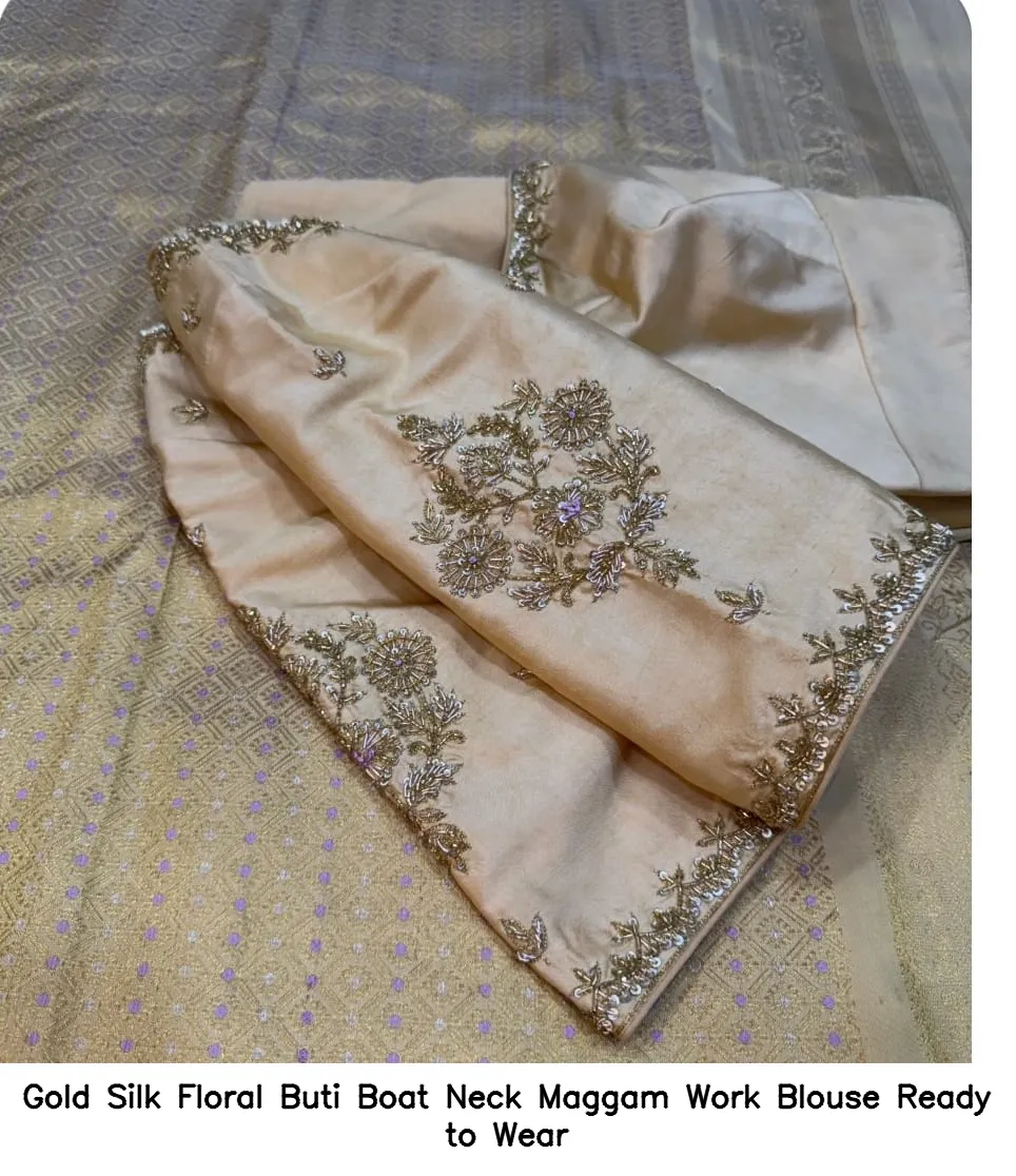 Gold Silk Floral Buti Boat Neck Maggam Work Blouse – Ready to Wear