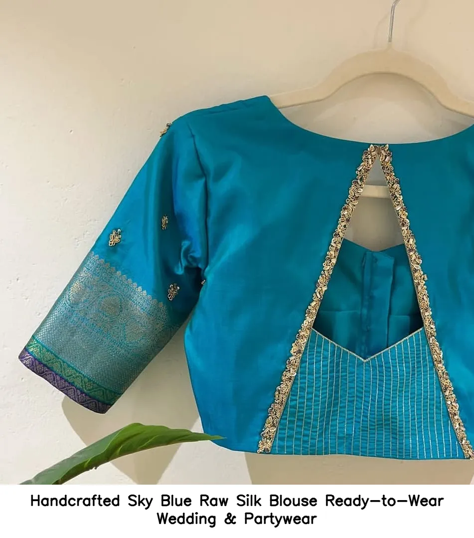 Handcrafted Sky Blue Raw Silk Blouse – Ready-to-Wear Wedding & Partywear