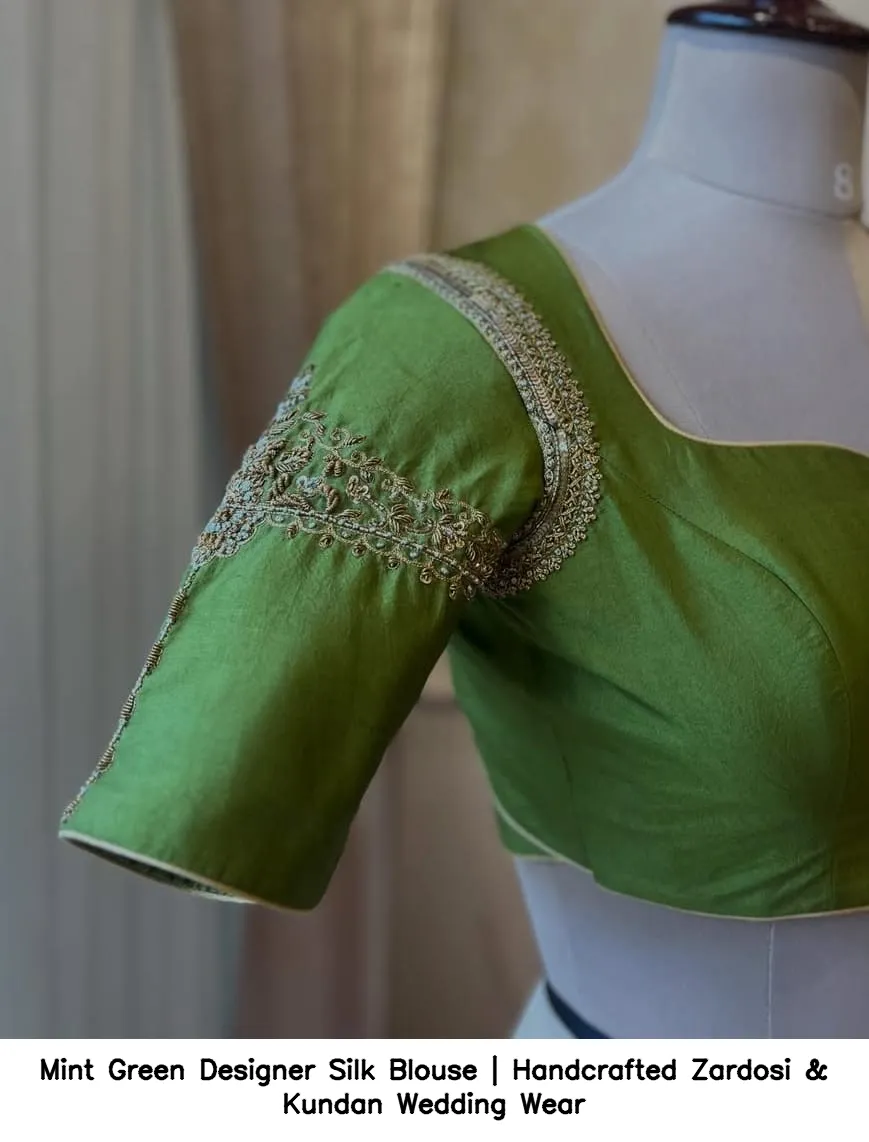 Mint Green Designer Silk Blouse | Handcrafted Zardosi & Kundan Wedding Wear