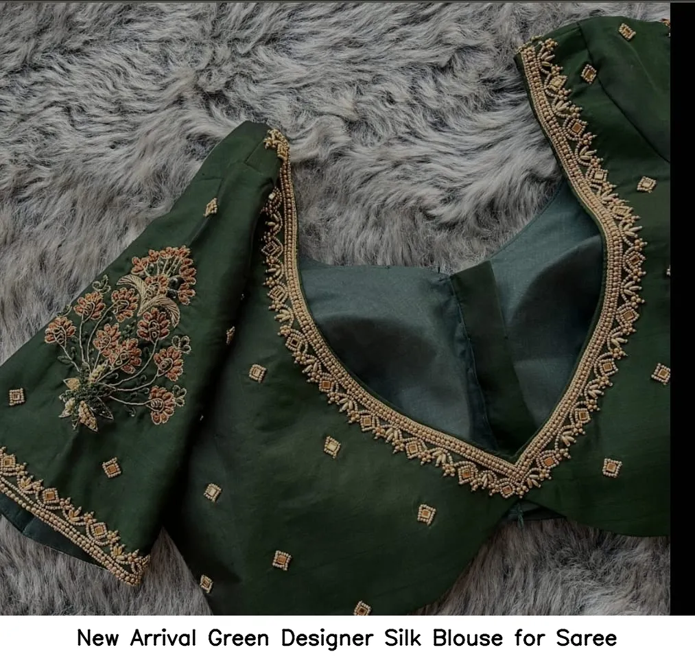New Arrival Green Designer Silk Blouse for Saree