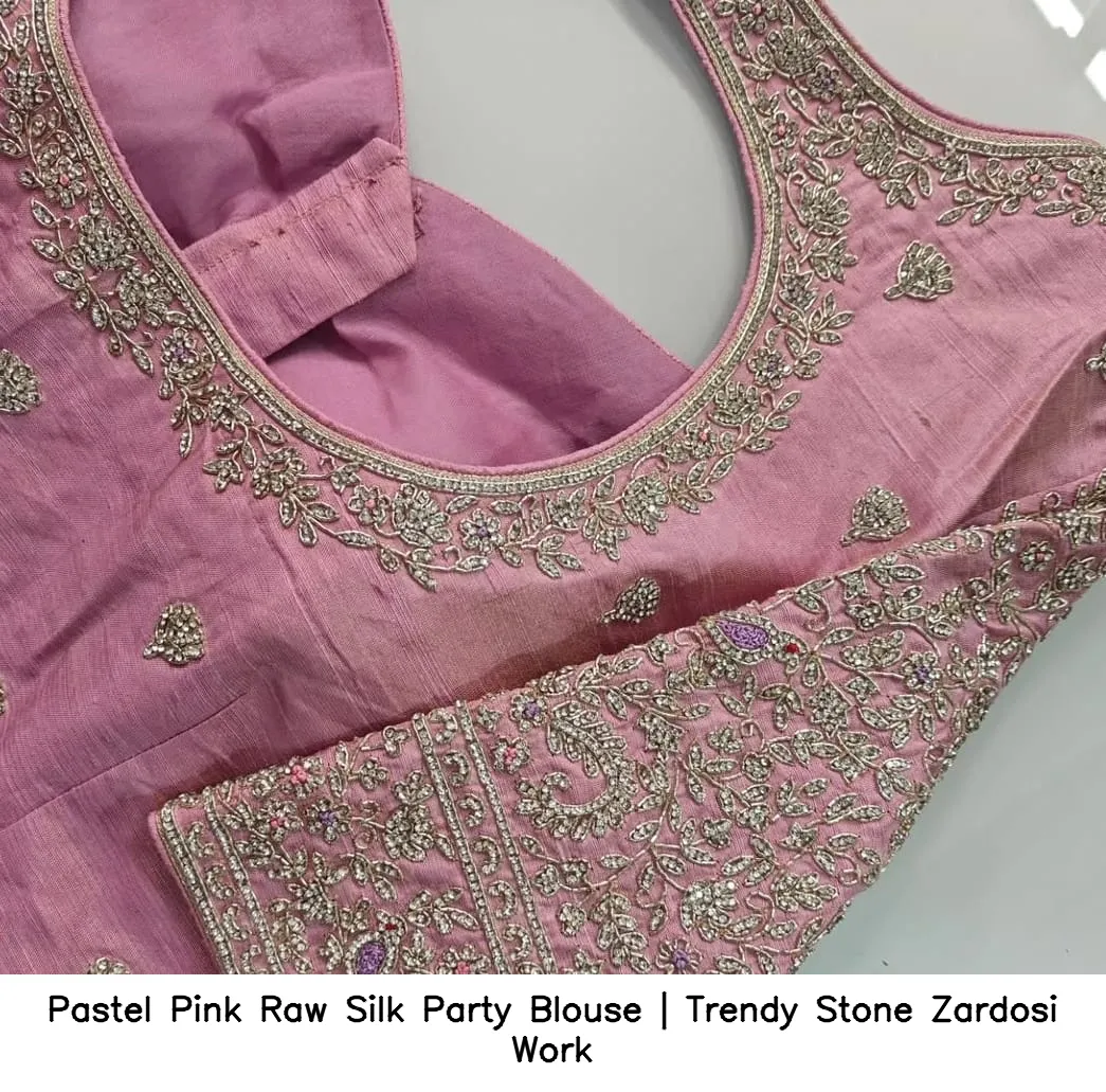 Pastel Pink Raw Silk Party Blouse | Trendy Stone Zardosi Work - Image 2