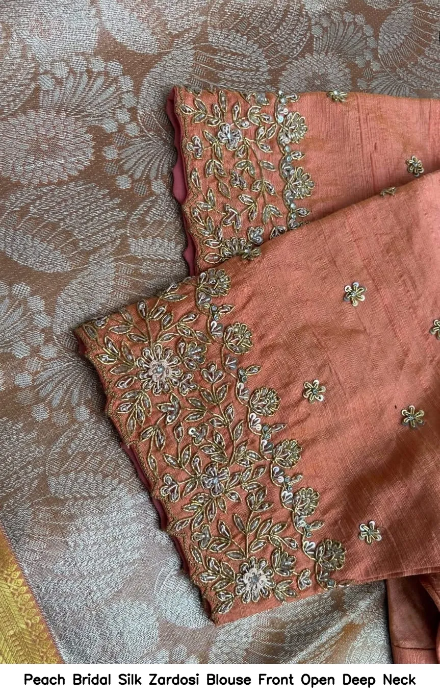 Peach Bridal Silk Zardosi Blouse – Front Open Deep Neck