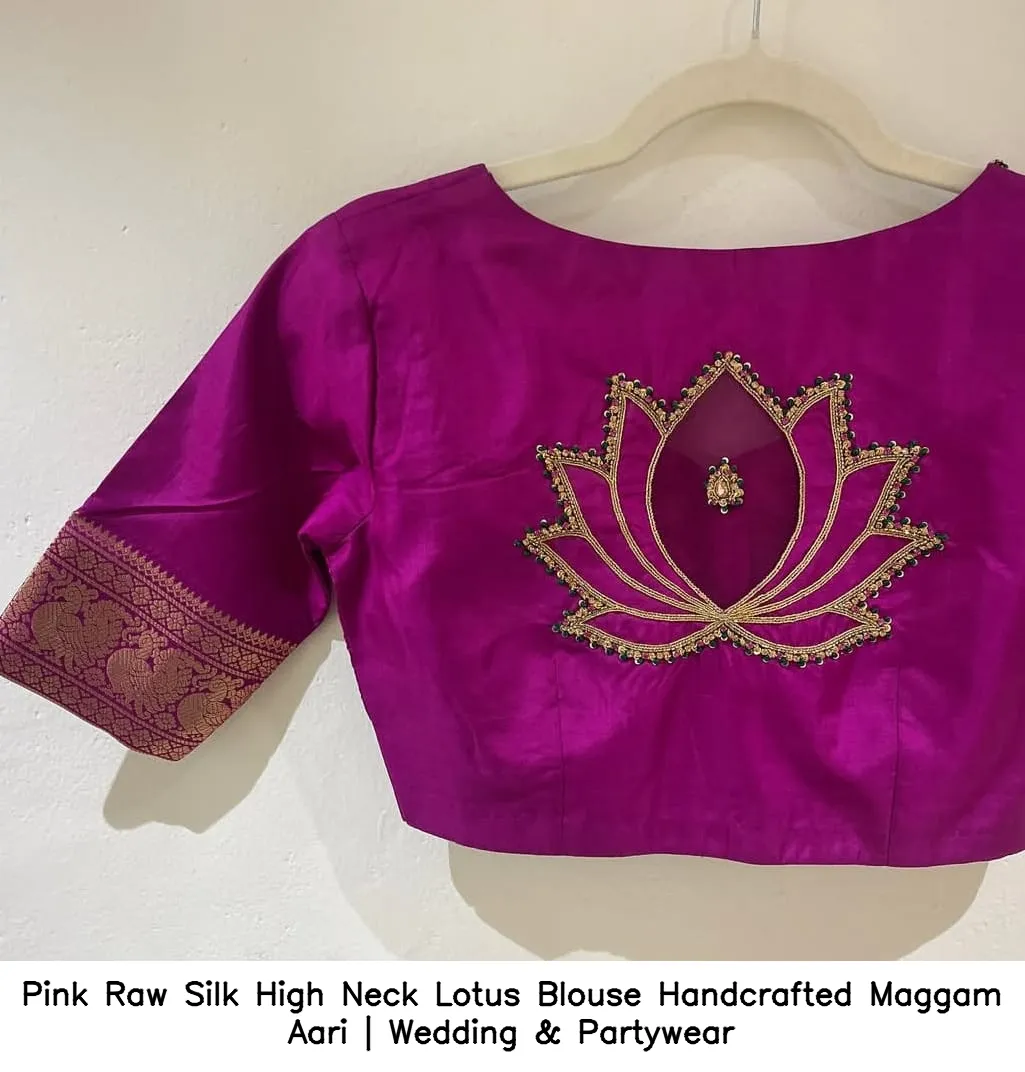 Pink Raw Silk High Neck Lotus Blouse – Handcrafted Maggam Aari | Wedding & Partywear