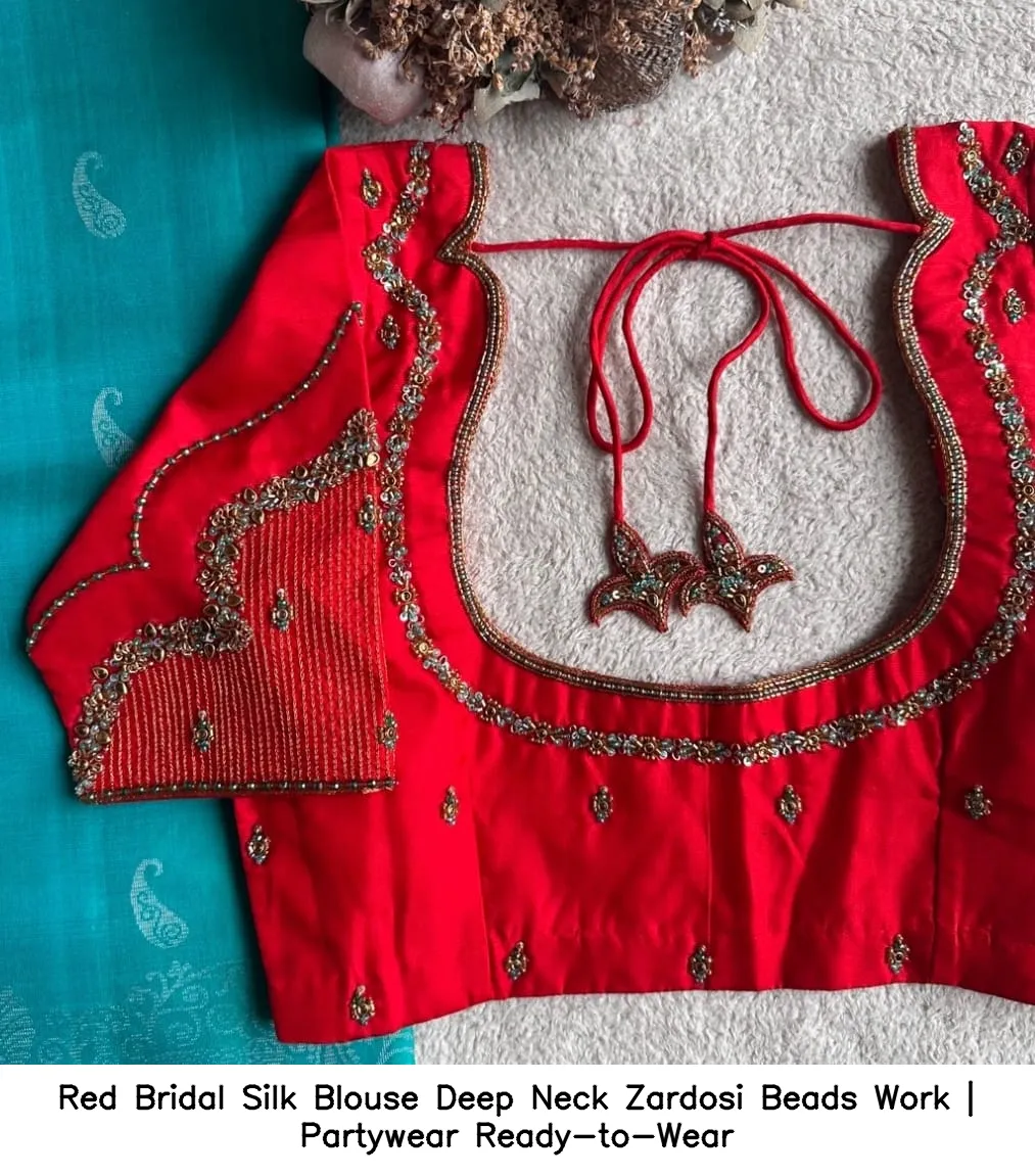 Red Bridal Silk Blouse – Deep Neck Zardosi Beads Work | Partywear Ready-to-Wear - Image 4