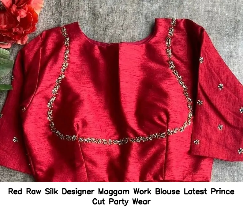 Red Raw Silk Designer Maggam Work Blouse – Latest Prince Cut Party Wear