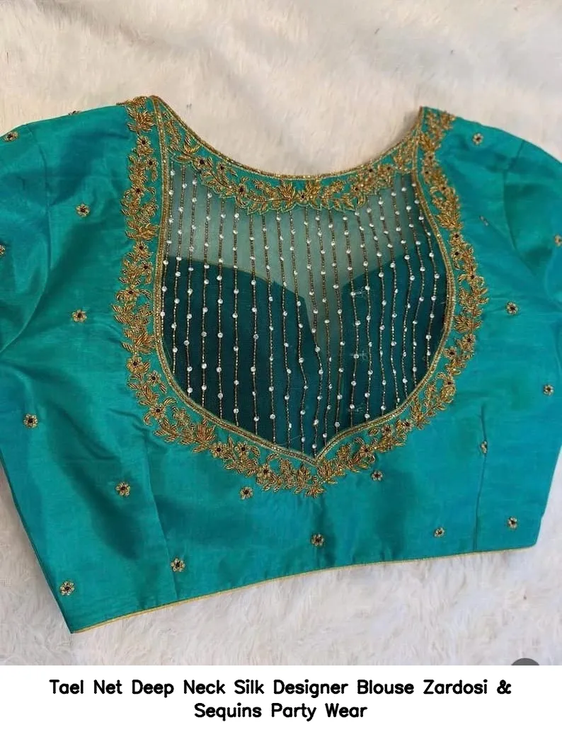 Tael Net Deep Neck Silk Designer Blouse – Zardosi & Sequins Party Wear