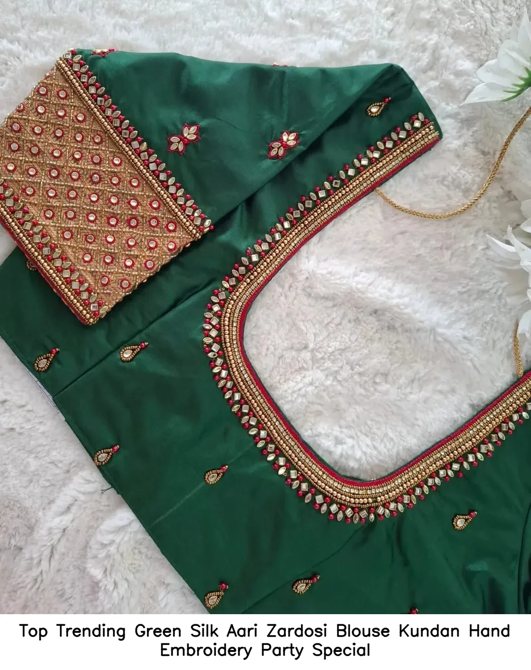Top Trending Green Silk Aari Zardosi Blouse – Kundan Hand Embroidery Party Special
