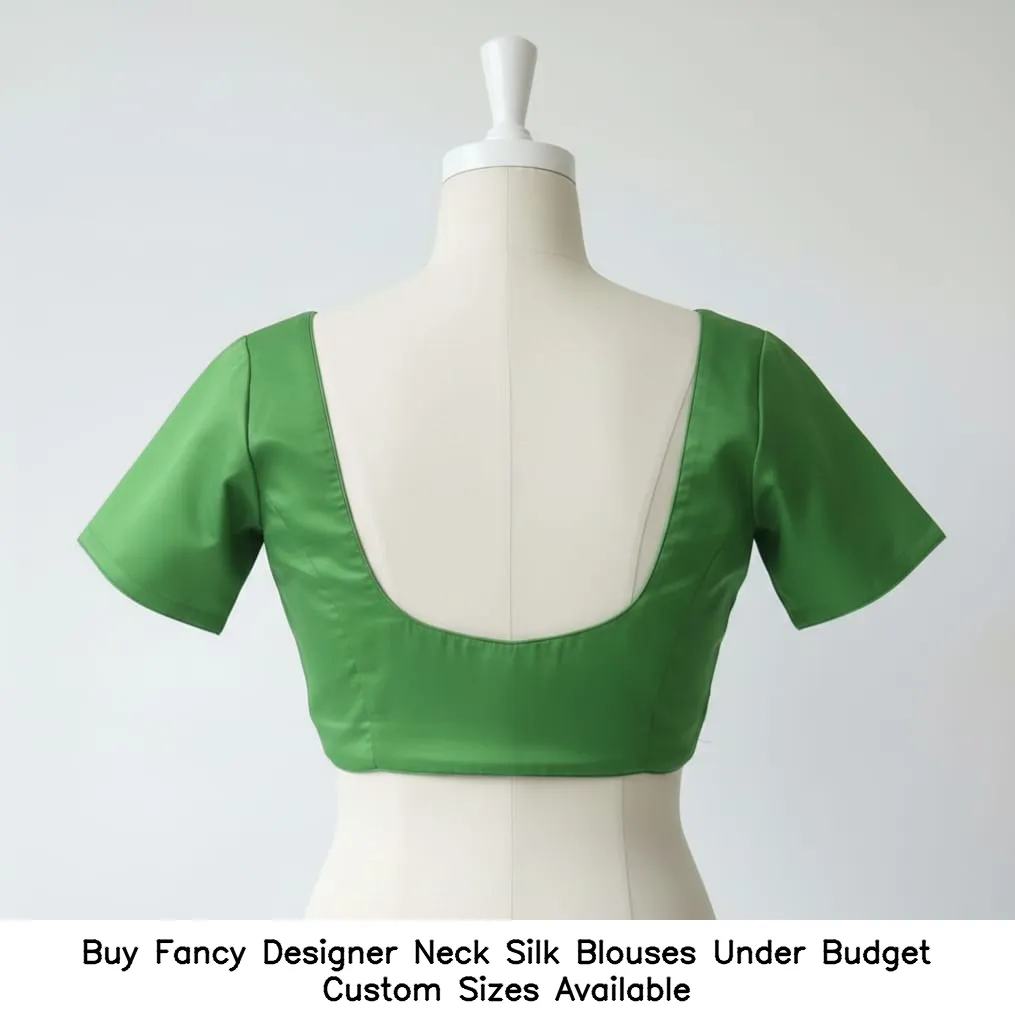 ​​​​Buy Fancy Designer Neck Silk Blouses Under Budget – Custom Sizes Available