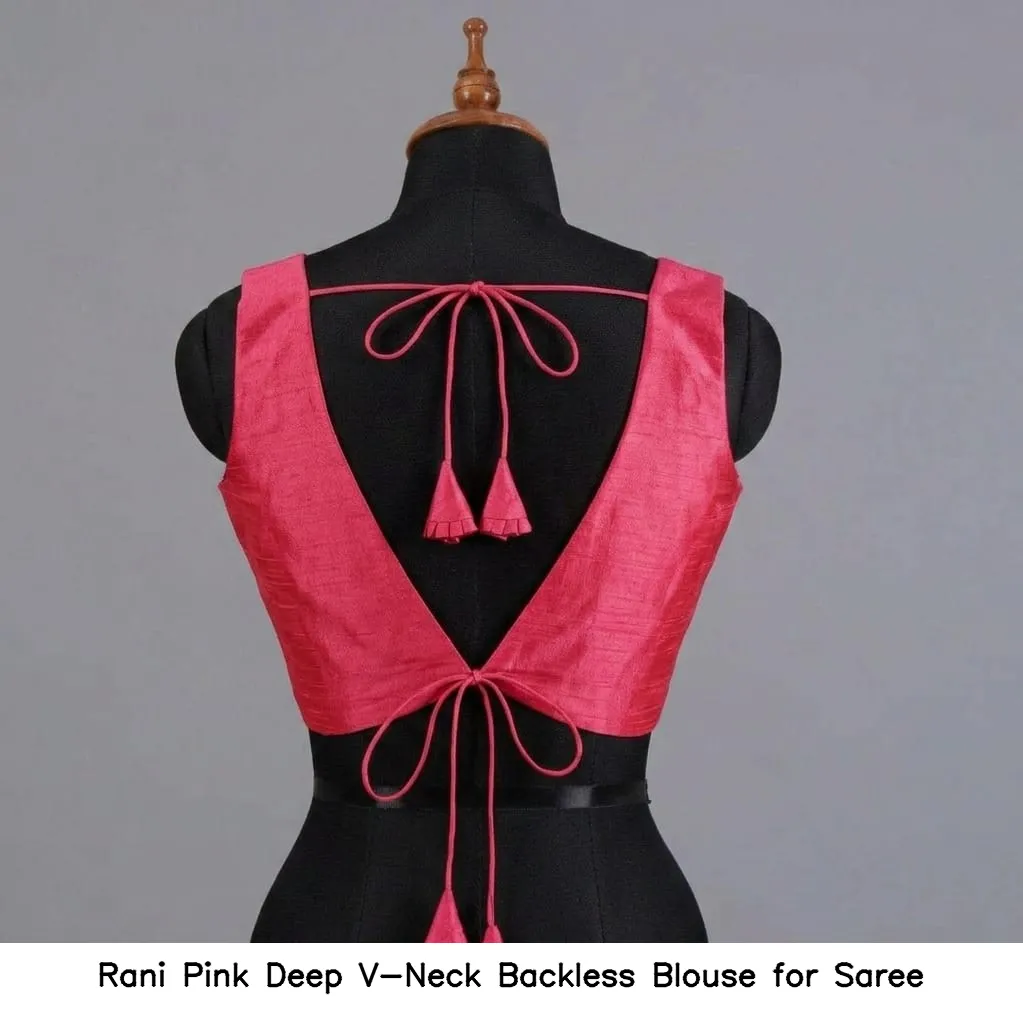 ​​​​​Rani Pink Deep V-Neck Backless Blouse for Saree