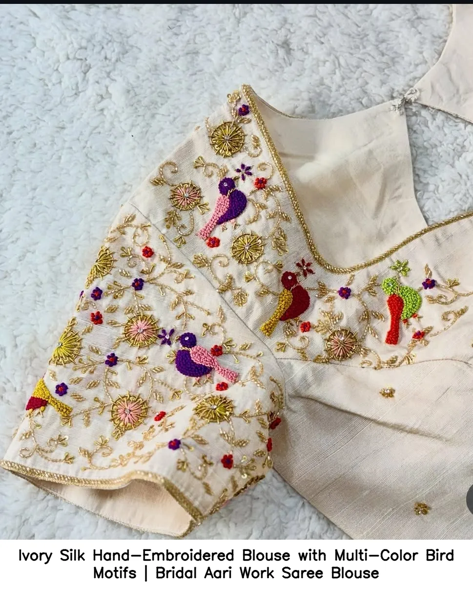 Ivory Silk Hand-Embroidered Blouse with Multi-Color Bird Motifs | Bridal Aari Work Saree Blouse