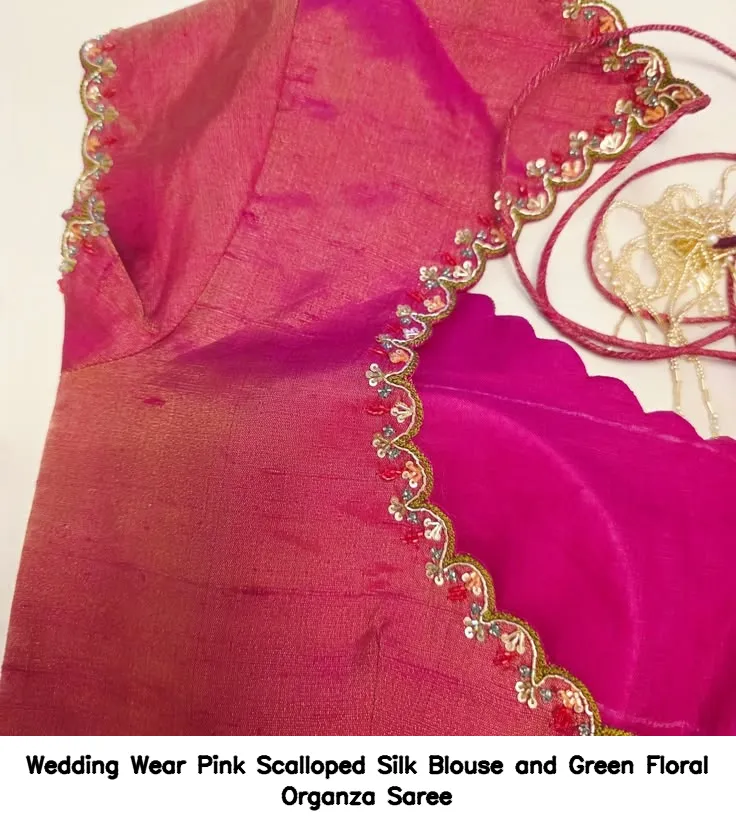 ​ ​Wedding Wear Pink Scalloped Silk Blouse and Green Floral Organza Saree