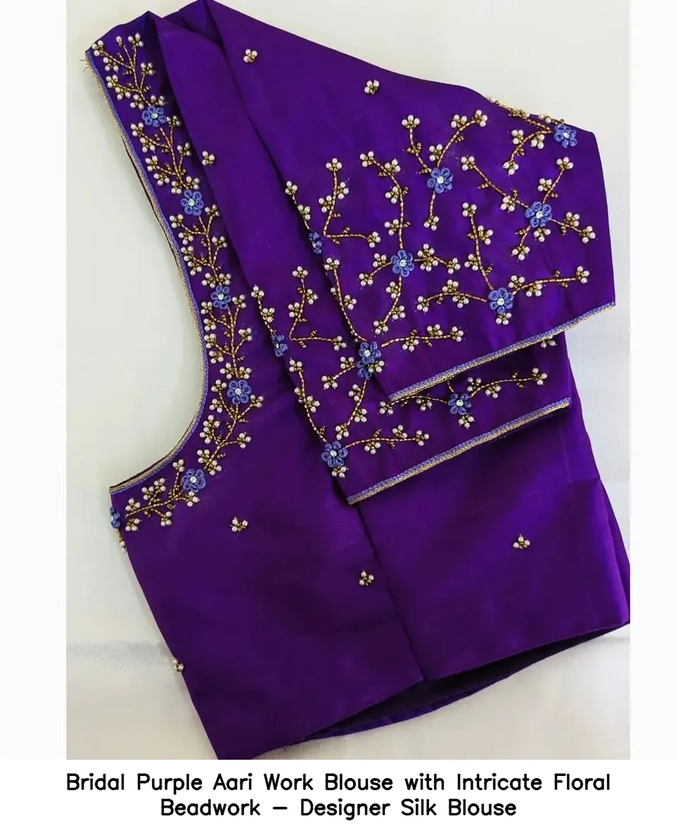 ​Bridal Purple Aari Work Blouse with Intricate Floral Beadwork - Designer Silk Blouse