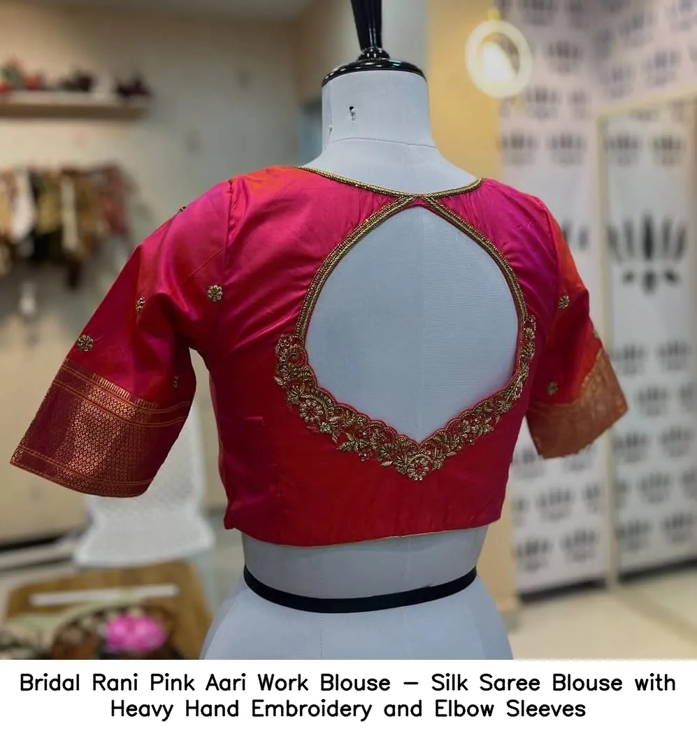 ​Bridal Rani Pink Aari Work Blouse - Silk Saree Blouse with Heavy Hand Embroidery and Elbow Sleeves