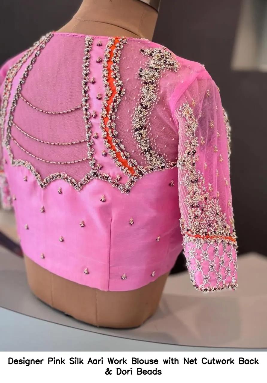 ​Designer Pink Silk Aari Work Blouse with Net Cutwork Back & Dori Beads