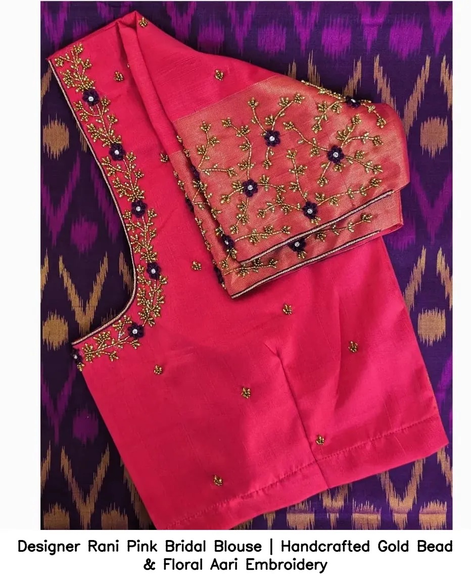 ​Designer Rani Pink Bridal Blouse | Handcrafted Gold Bead & Floral Aari Embroidery