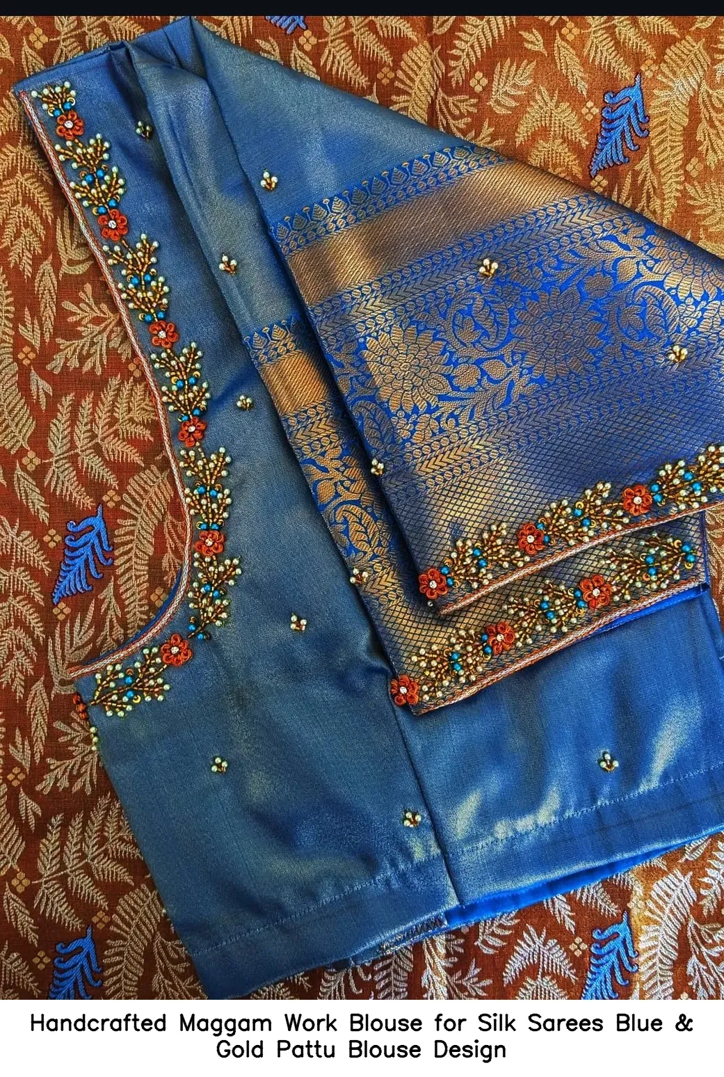 ​Handcrafted Maggam Work Blouse for Silk Sarees – Blue & Gold Pattu Blouse Design