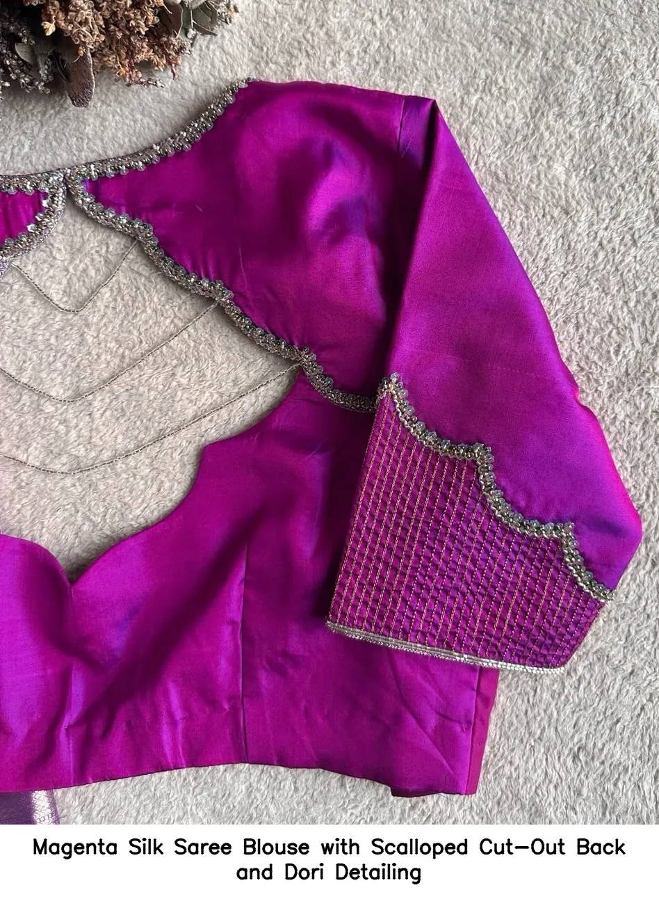 ​Magenta Silk Saree Blouse with Scalloped Cut-Out Back and Dori Detailing
