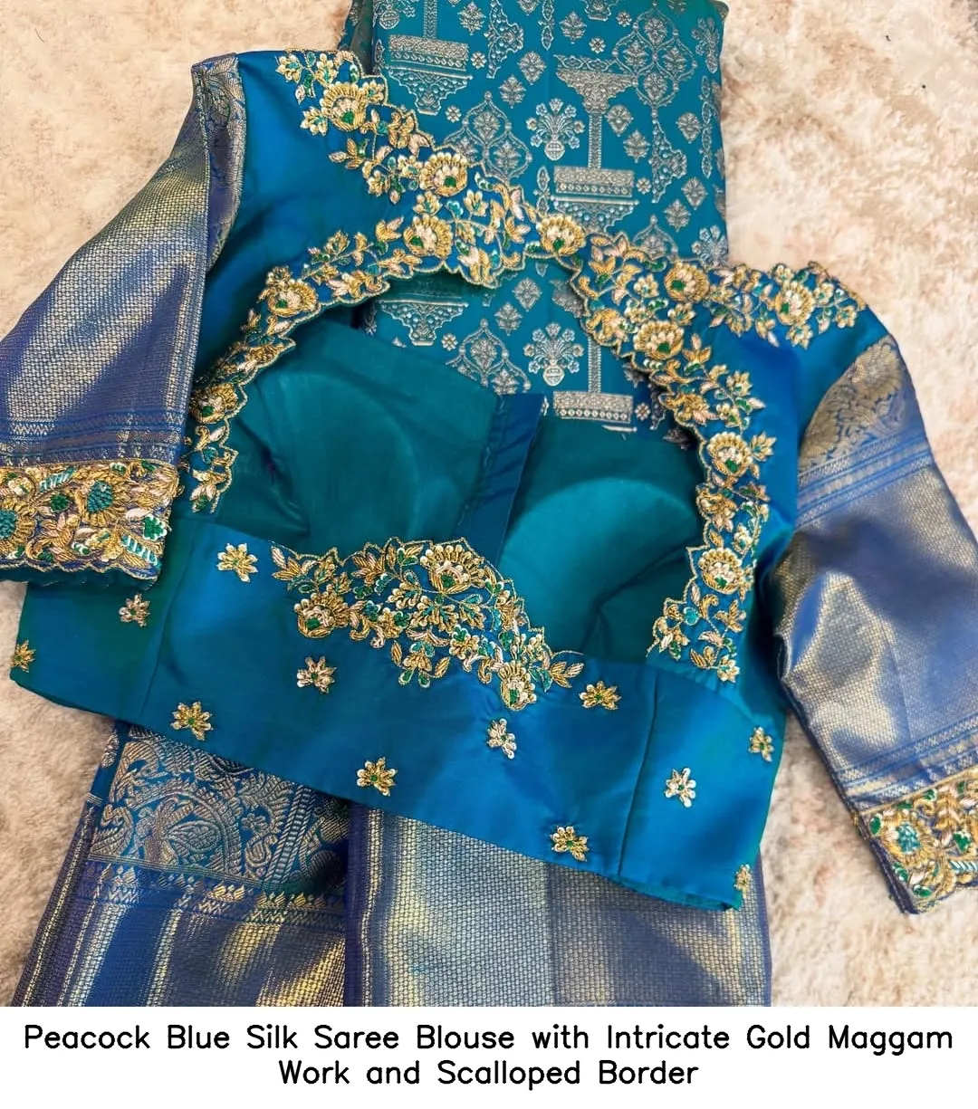 ​Peacock Blue Silk Saree Blouse with Intricate Gold Maggam Work and Scalloped Border