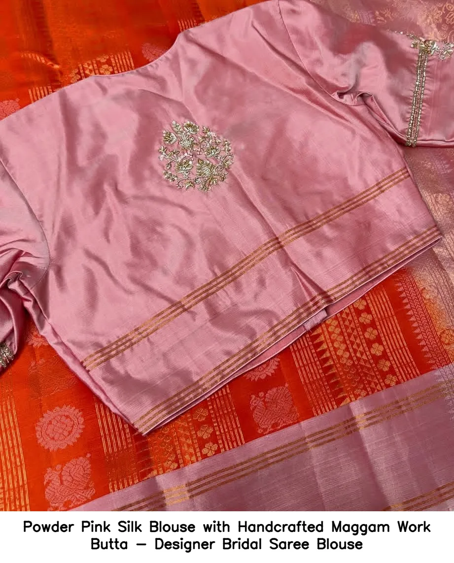 ​Powder Pink Silk Blouse with Handcrafted Maggam Work Butta - Designer Bridal Saree Blouse