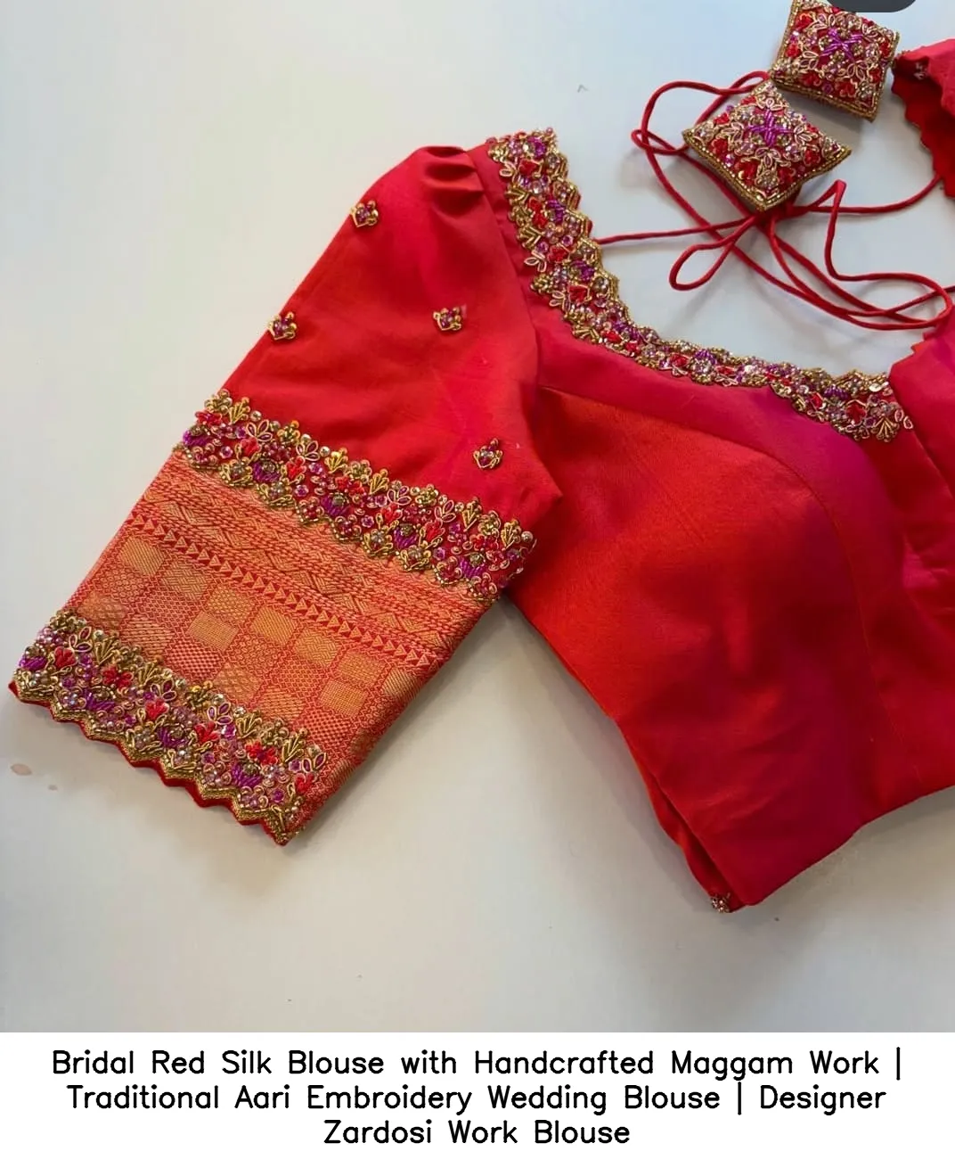 ​​​Bridal Red Silk Blouse with Handcrafted Maggam Work | Traditional Aari Embroidery Wedding Blouse | Designer Zardosi Work Blouse