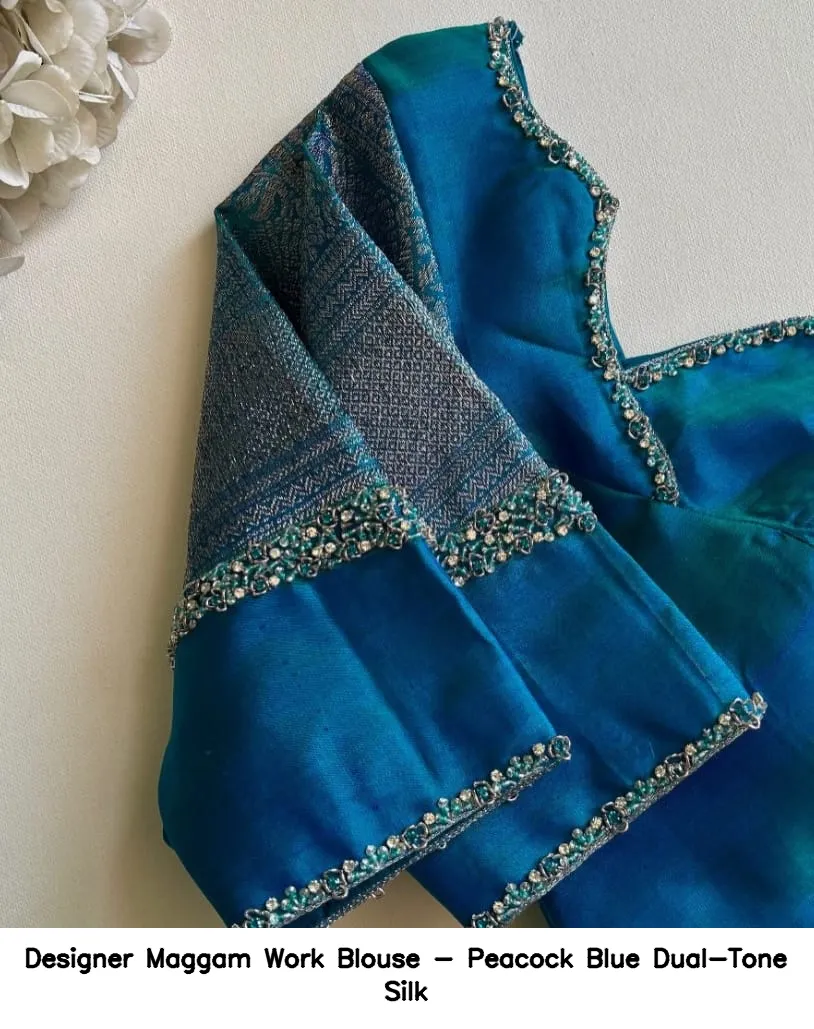 ​​​Designer Maggam Work Blouse - Peacock Blue Dual-Tone Silk