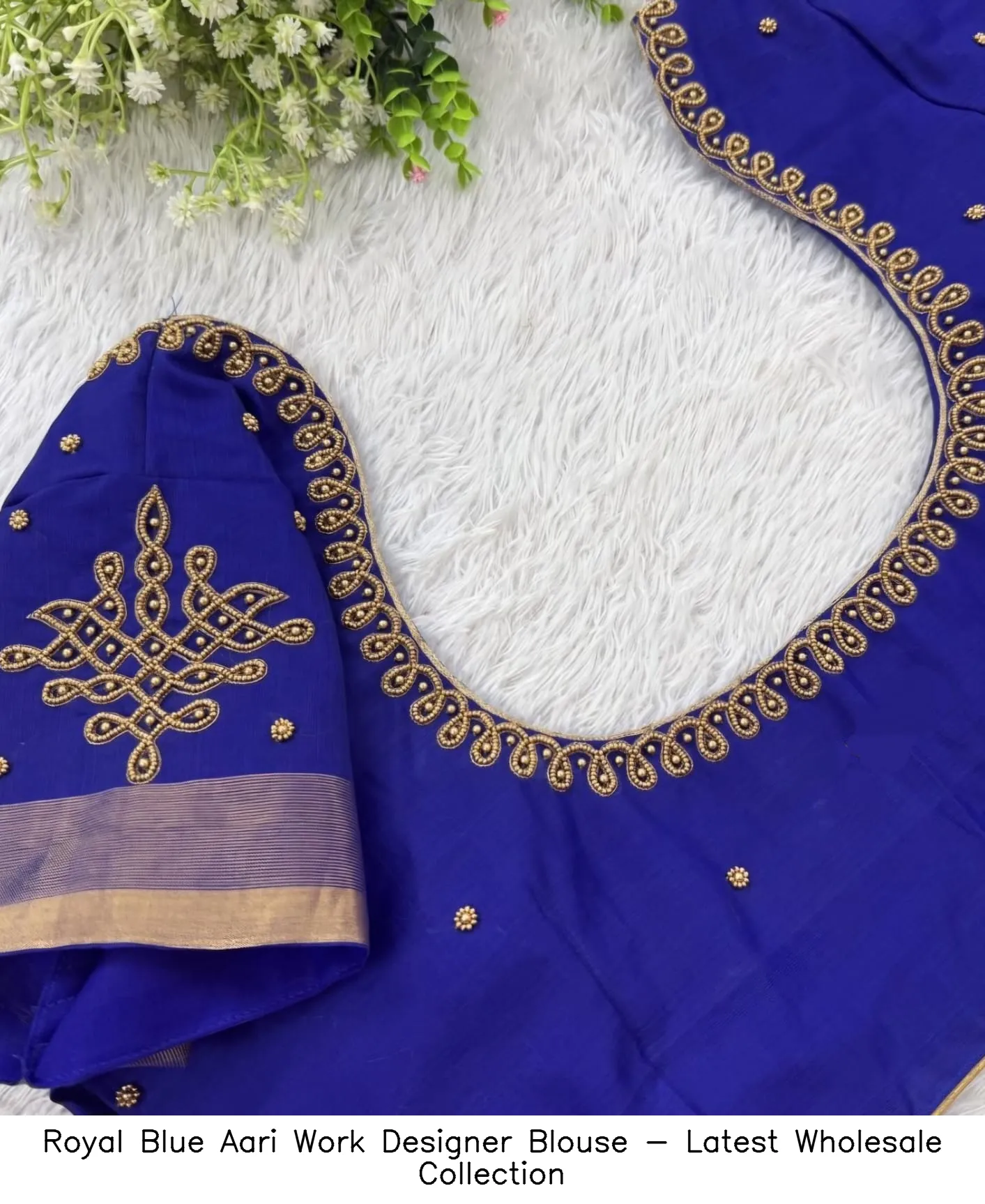 ​​​Royal Blue Aari Work Designer Blouse - Latest Wholesale Collection