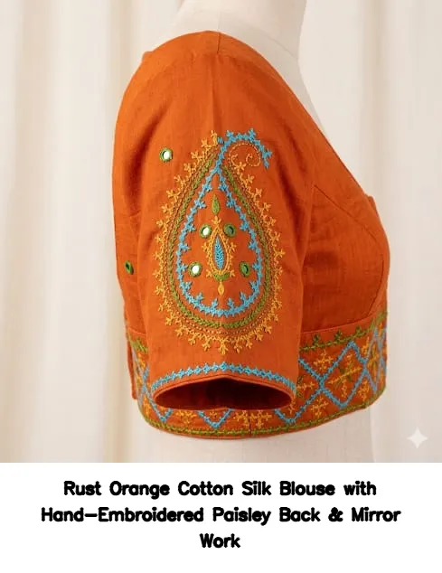 ​​​​​​Rust Orange Cotton Silk Blouse with Hand-Embroidered Paisley Back & Mirror Work