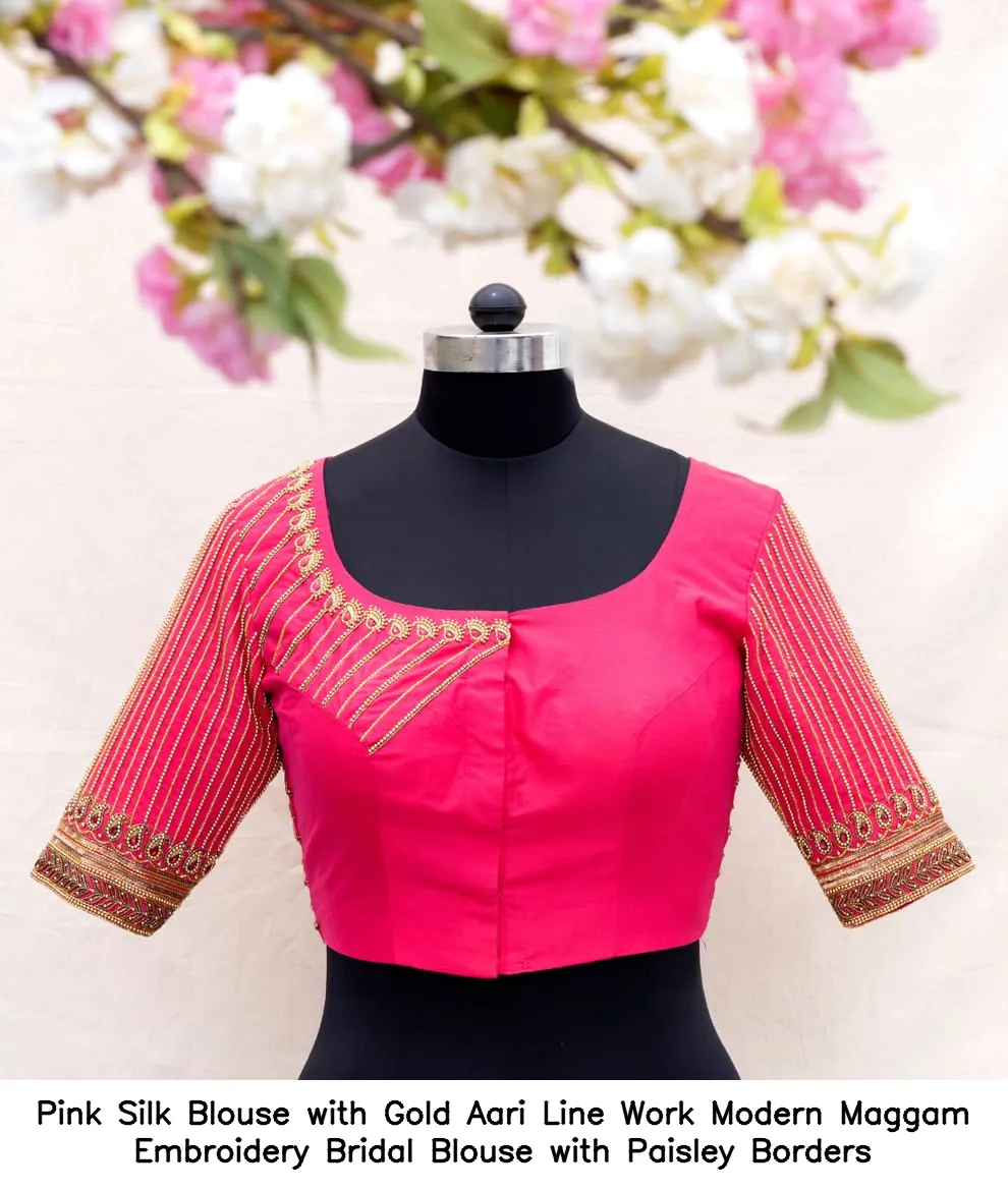 ​Pink Silk Blouse with Gold Aari Line Work – Modern Maggam Embroidery Bridal Blouse with Paisley Borders